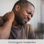 CERVICOGENIC HEADACHES
